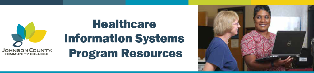 Johnson County Community College Healthcare Information Systems Program Resources