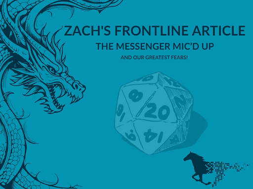 Main Mic – Zach’s Frontline Article